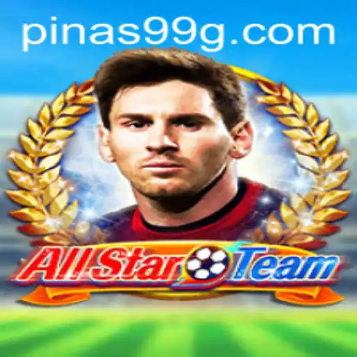 Explore the Exciting World of AllStarTeam: An In-Depth Guide with PINAS99